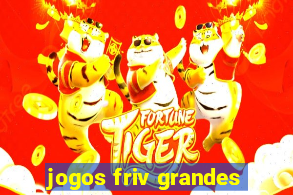 jogos friv grandes